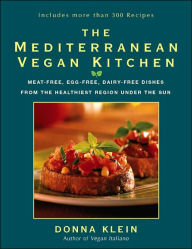 The Mediterranean Vegan Kitchen Donna Klein