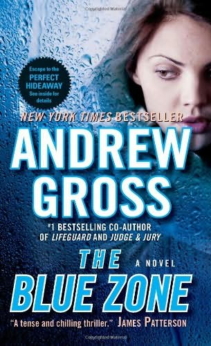The Blue Zone Andrew Gross