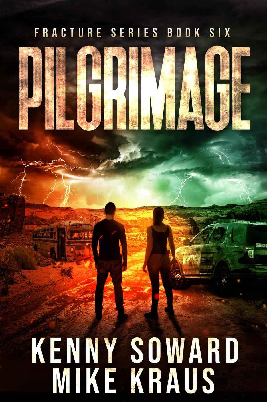 Pilgrimage Fracture Book 6 Kenny Soward Mike Kraus
