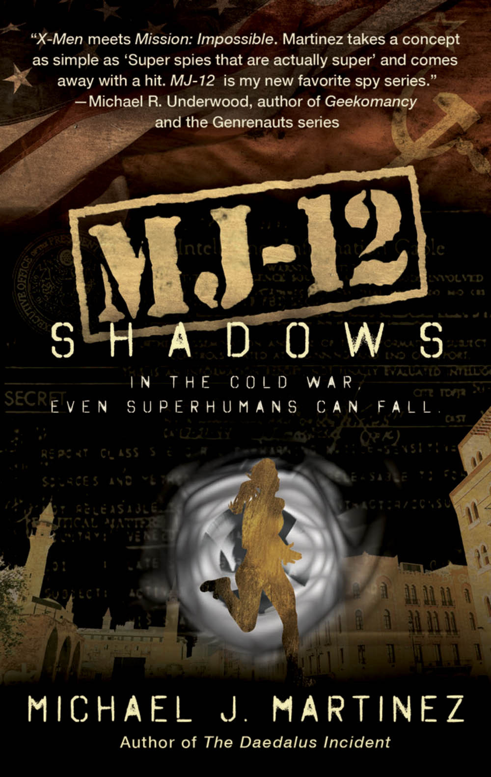 Mj12 Shadows Michael J Martinez