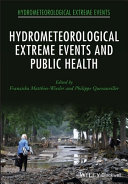 Hydrometeorological Extreme Events And Public Health Franziska Matthies