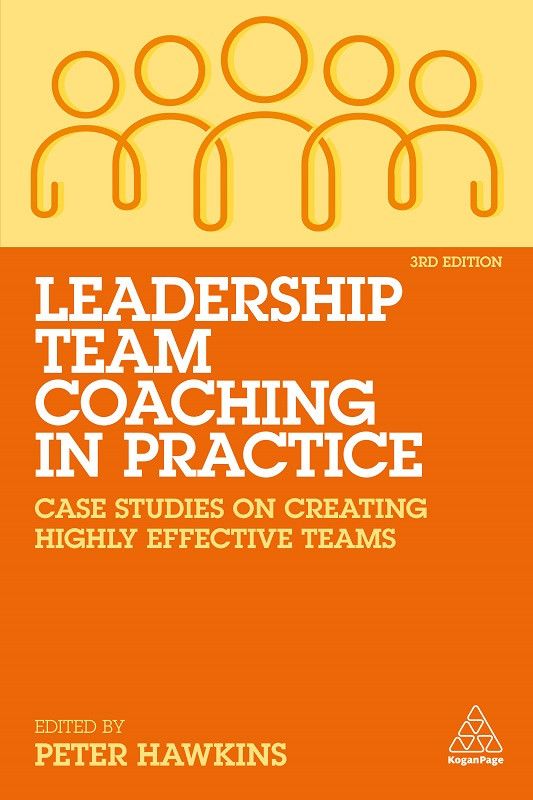Leadership Team Coaching In Practice Peter Hawkins