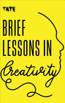 Brief Lessons In Creativity Frances Ambler