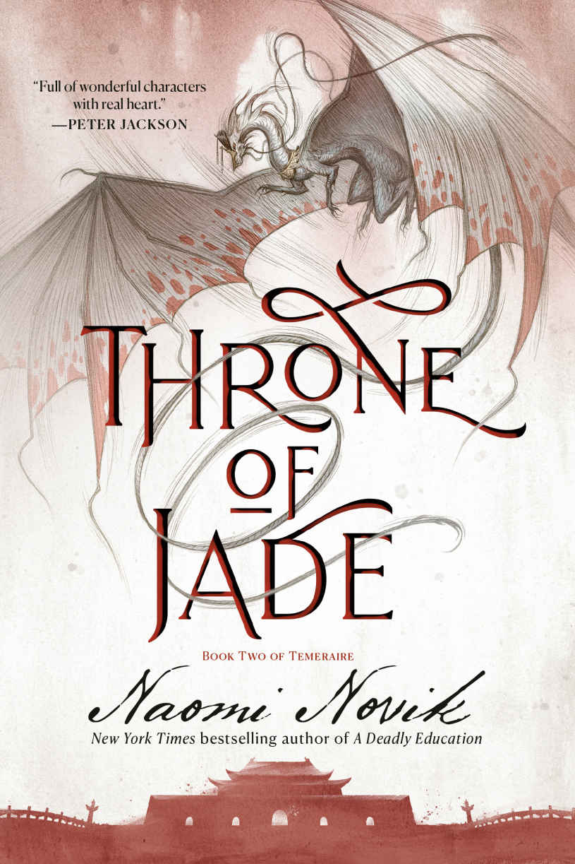 Throne Of Jade A Novel Of Temeraire Naomi Novik