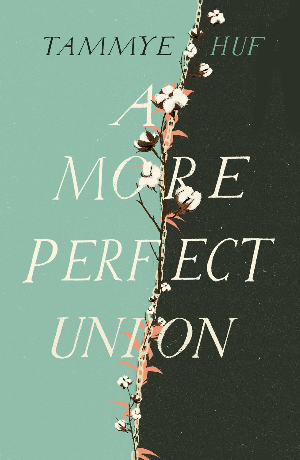 A More Perfect Union Tammye Huf