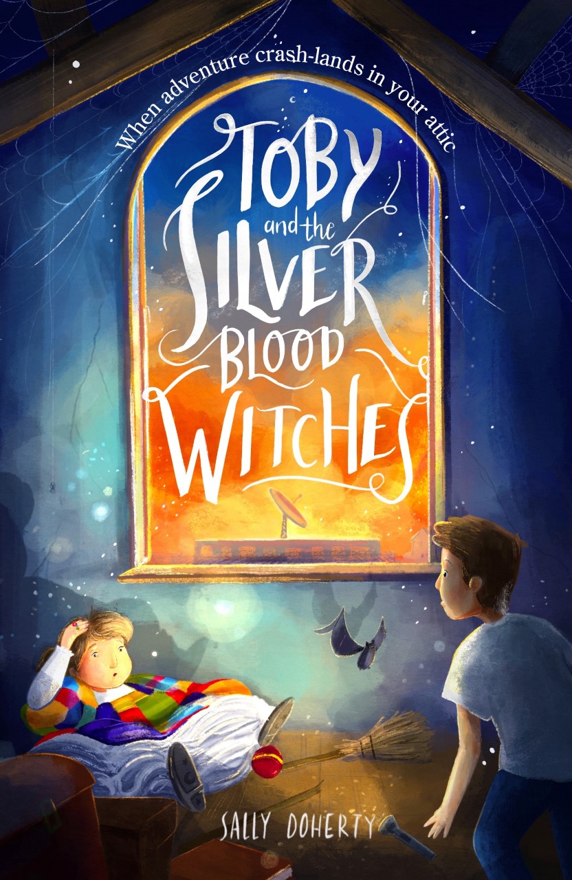 Toby And The Silver Blood Witches Sally Doherty