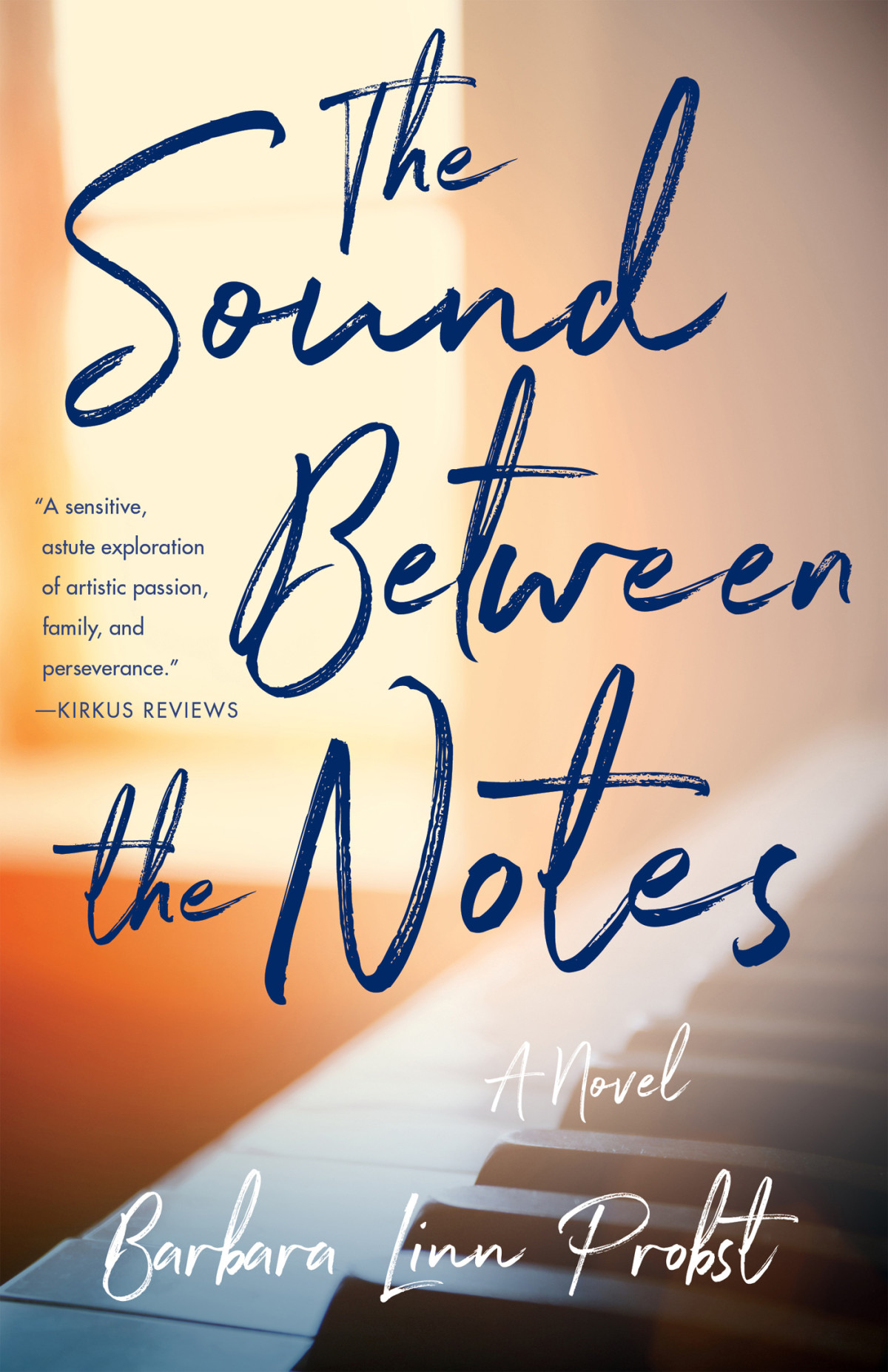 The Sound Between The Notes Barbara Linnprobst