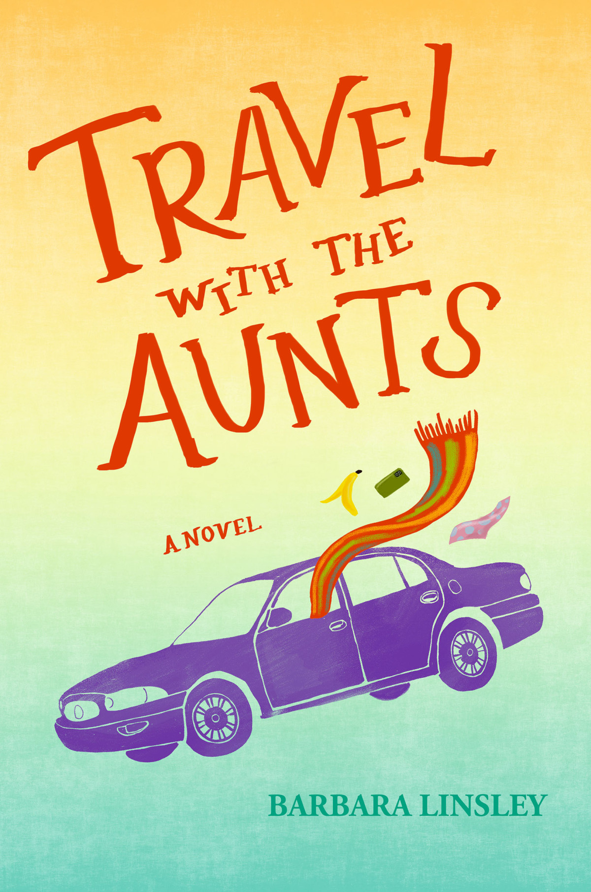 Travel With The Aunts Barbara Linsley