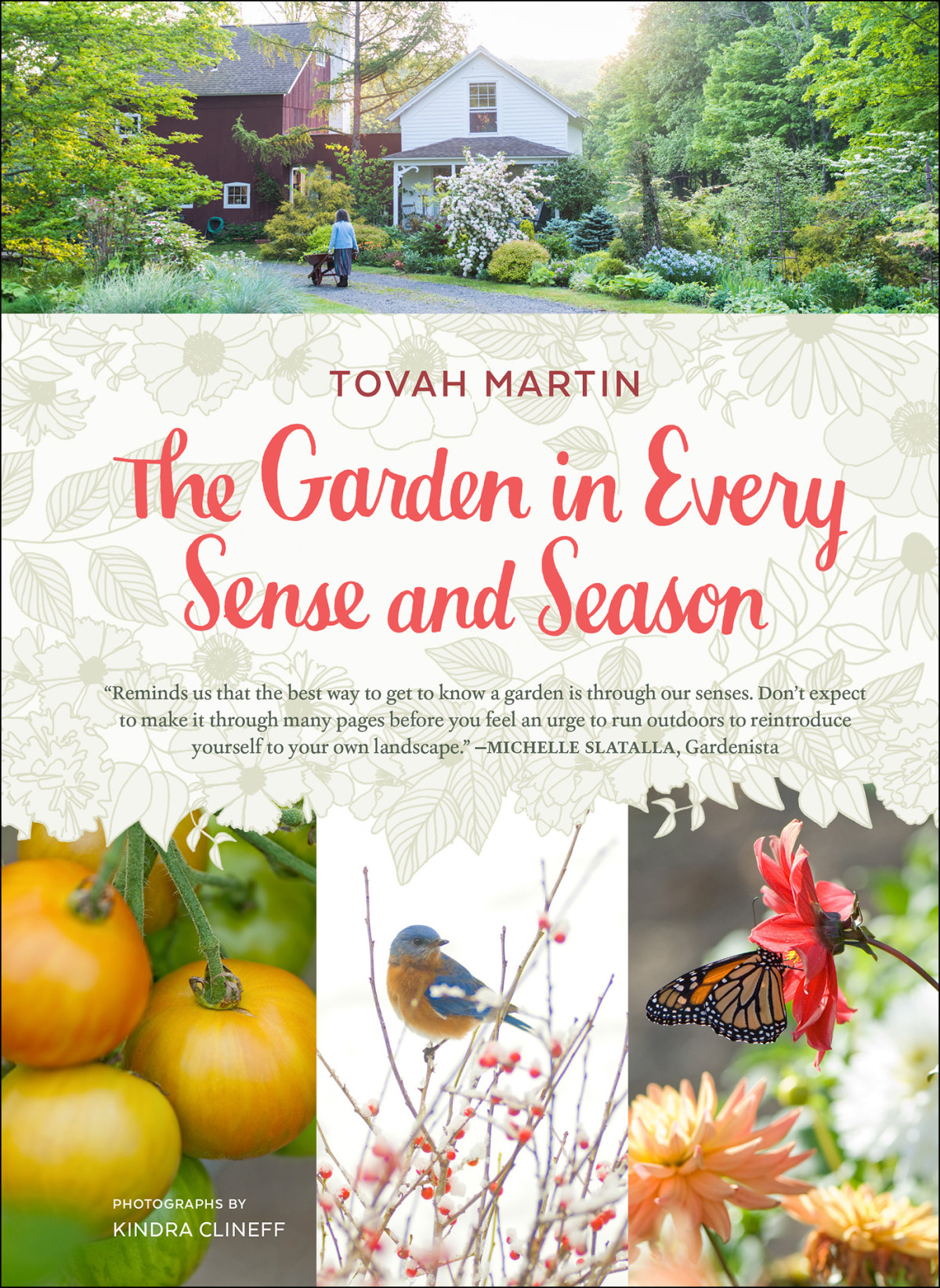 The Garden In Every Sense And Season Tovah Martin