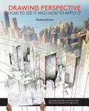 Drawing Perspective How To See It And How To Apply It Brehm