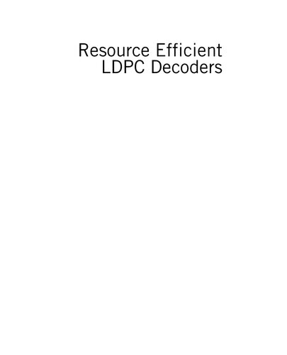 Resource Efficient Ldpc Decoders From Algorithms To Hardware Architectures 1st Edition Vikram Chandrasetty And Sayed Mahfuzul Aziz