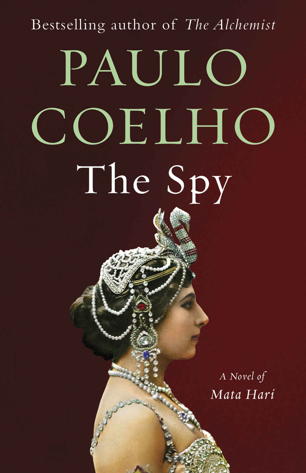 The Spy A Novel Paulo Coelho