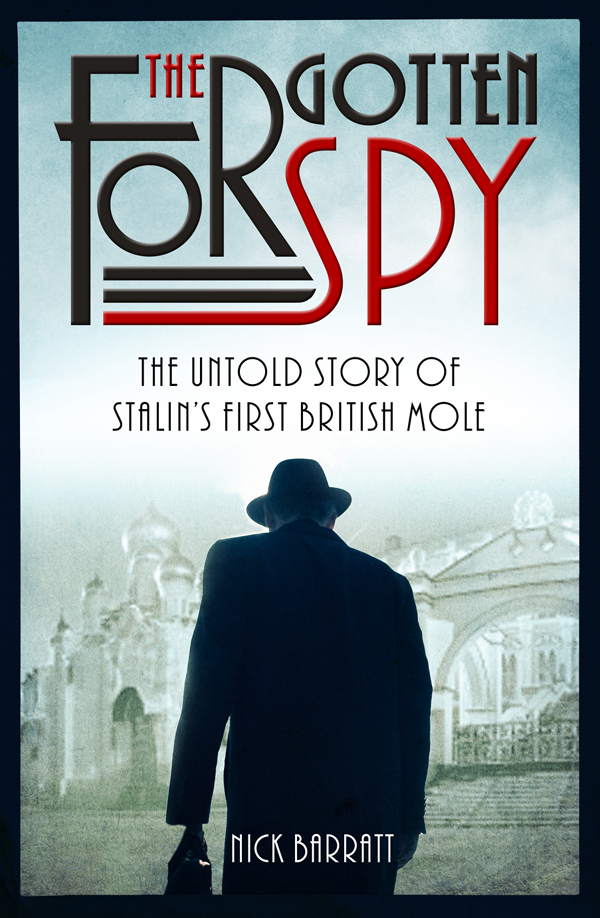 The Forgotten Spy 01 The Forgotten Spy Barratt Nick