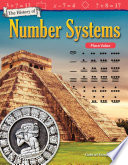 The History Of Number Systems Place Value Mathematics Readers Gabriel Esmay