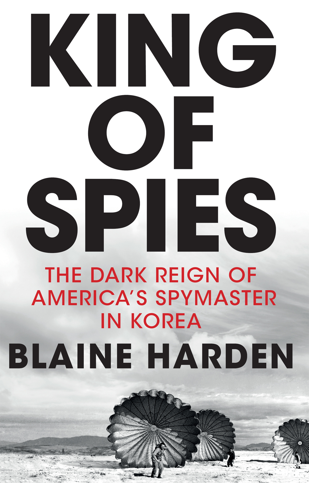 King Of Spies Harden Blaine