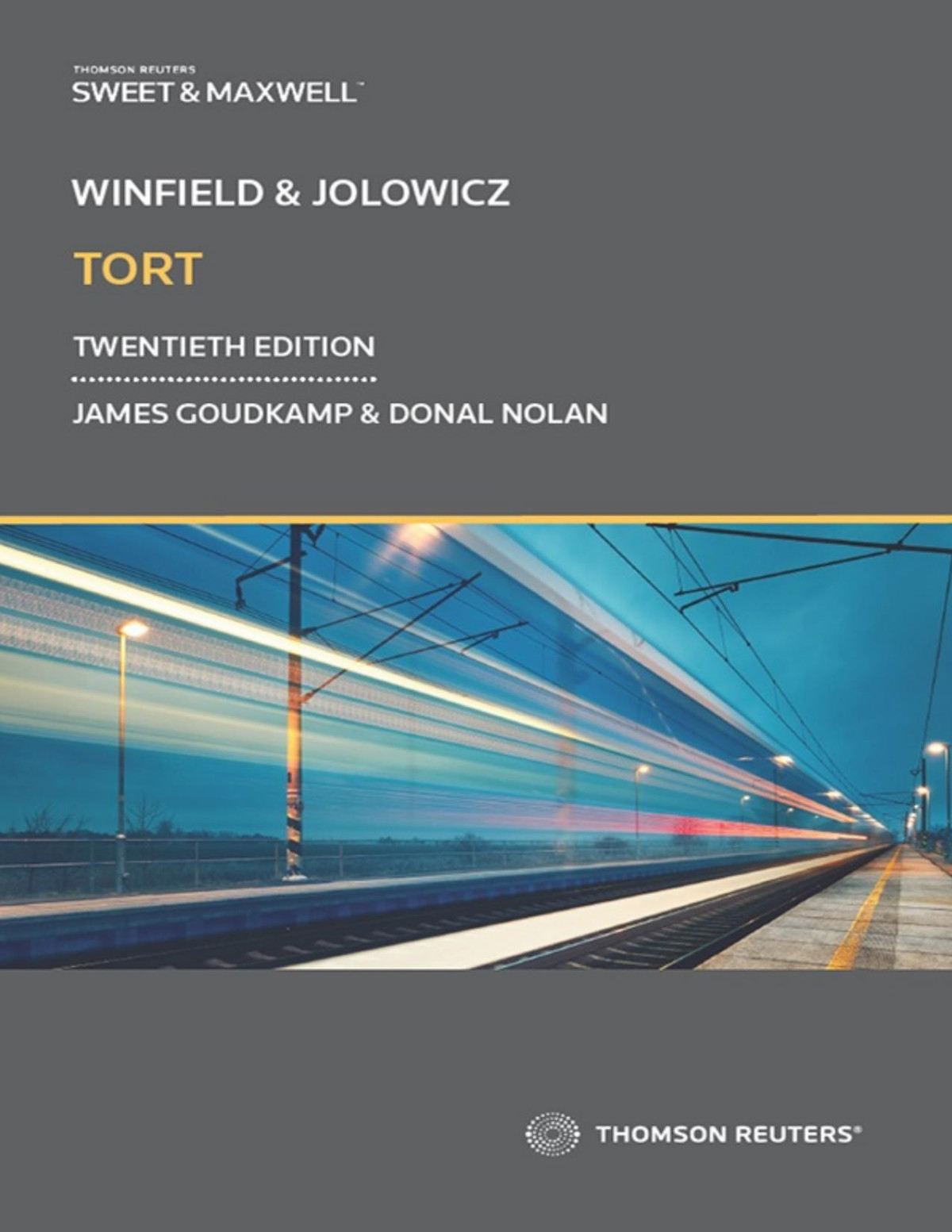 Winfield And Jolowicz On Tort 20th Edition Goudkamp James