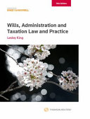 Wills Administration And Taxation Law And Practice 13th Edition John King Barlow Lesley King