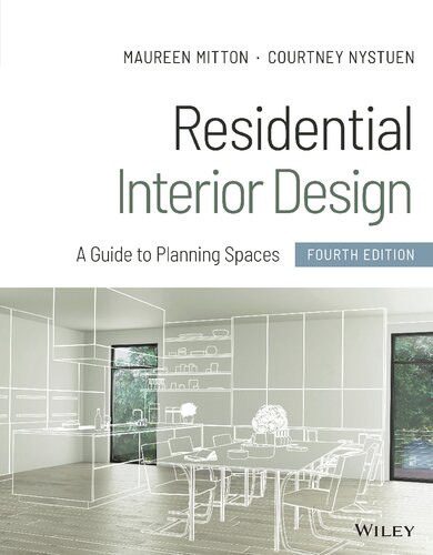 Residential Interior Design A Guide To Planning Spaces 4th Edition 4th Maureen Mitton