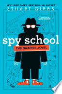 Spy School The Graphic Novel Stuart Gibbs