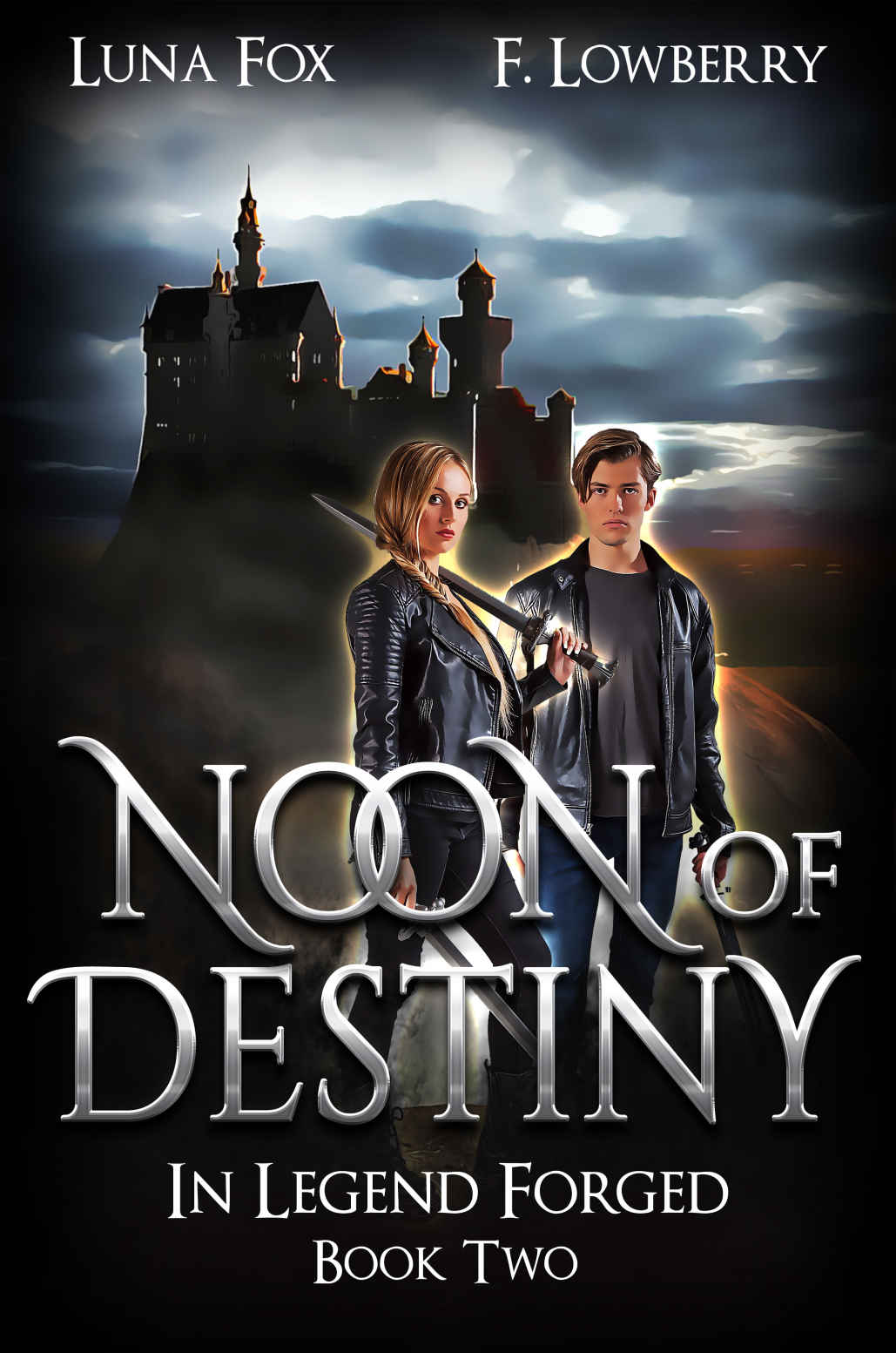 Noon Of Destiny In Legend Forged Book 2 Luna Fox F Lowberry