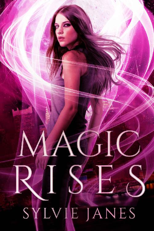 Magic Rises Sylvie Janes