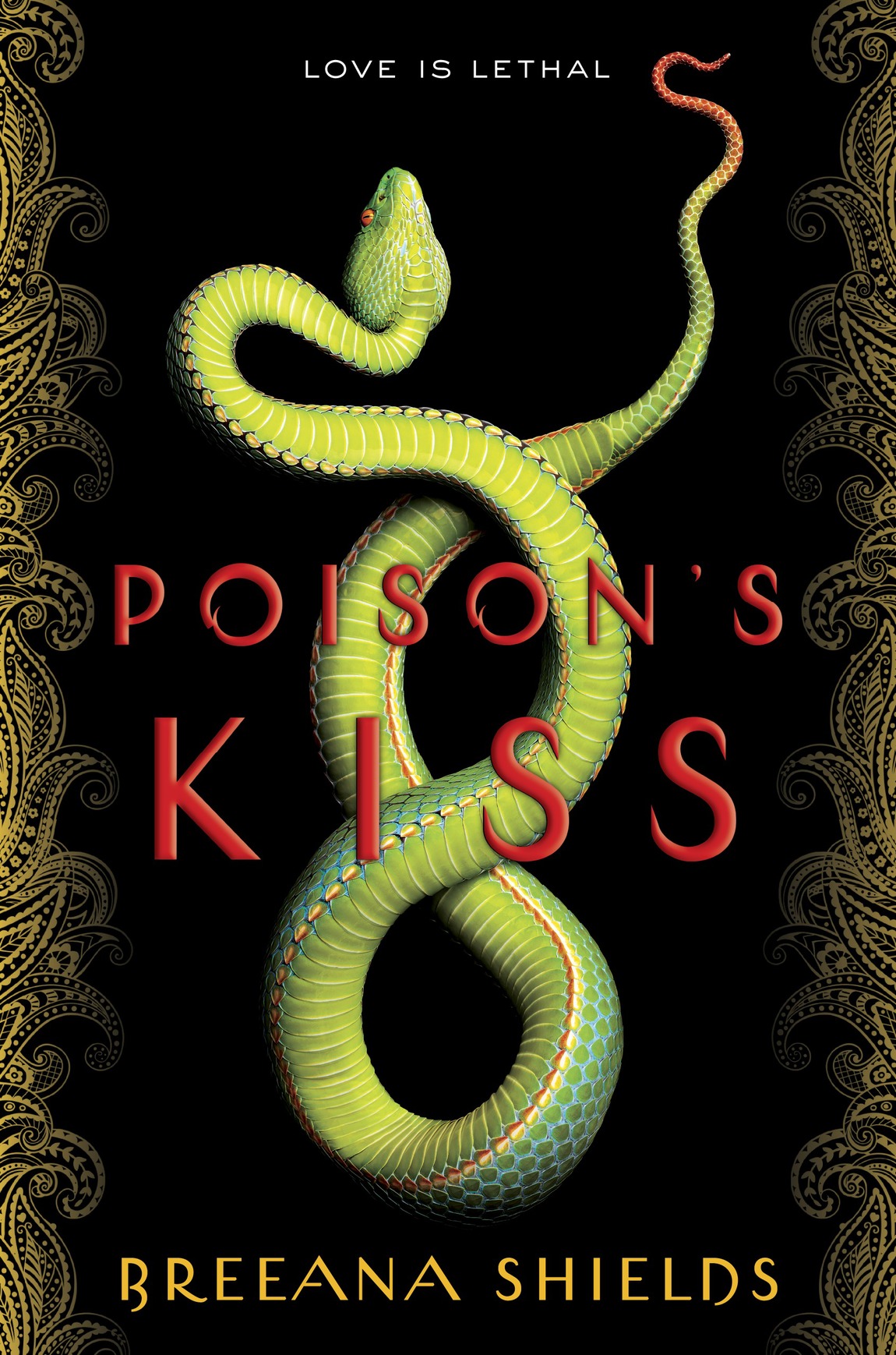 Poisons Kiss Breeana Shields