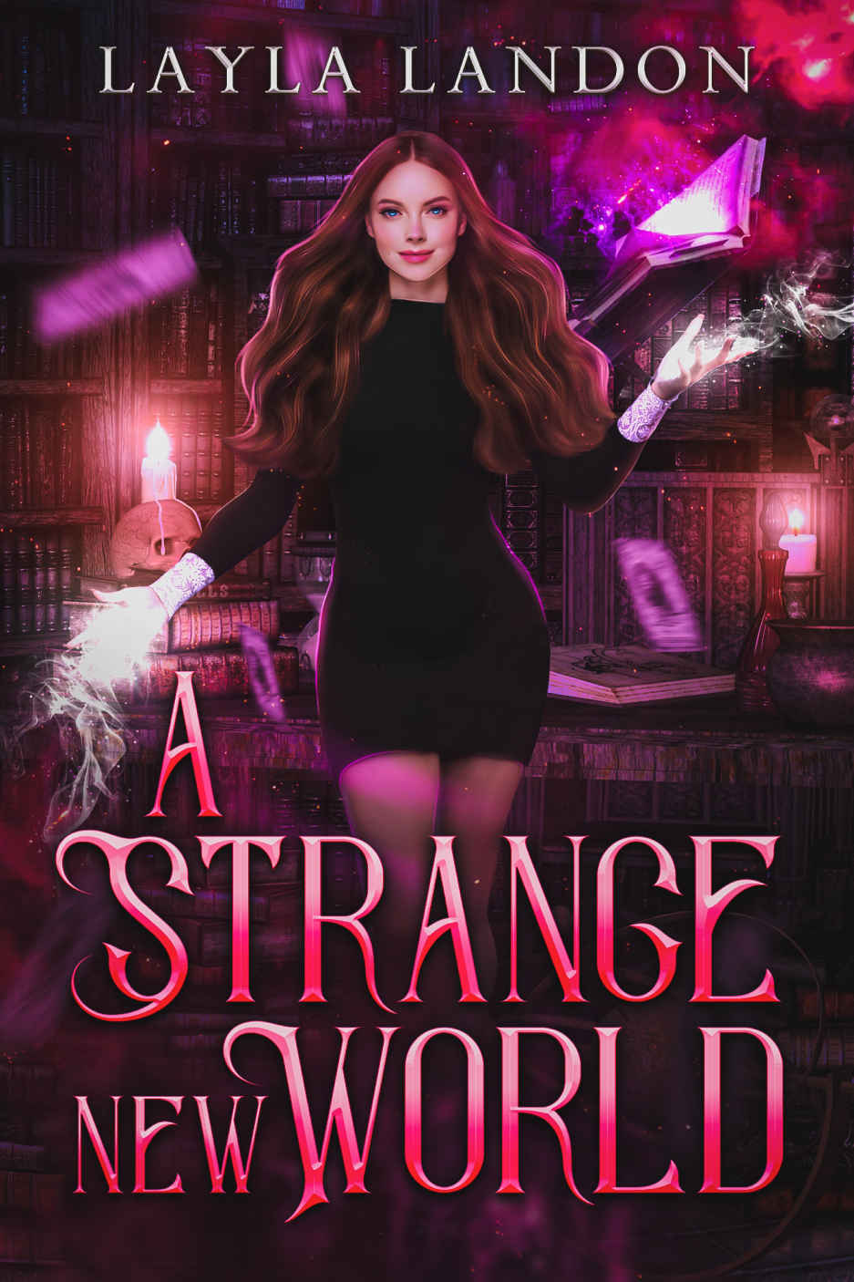A Strange New World Landon Layla Landon Layla