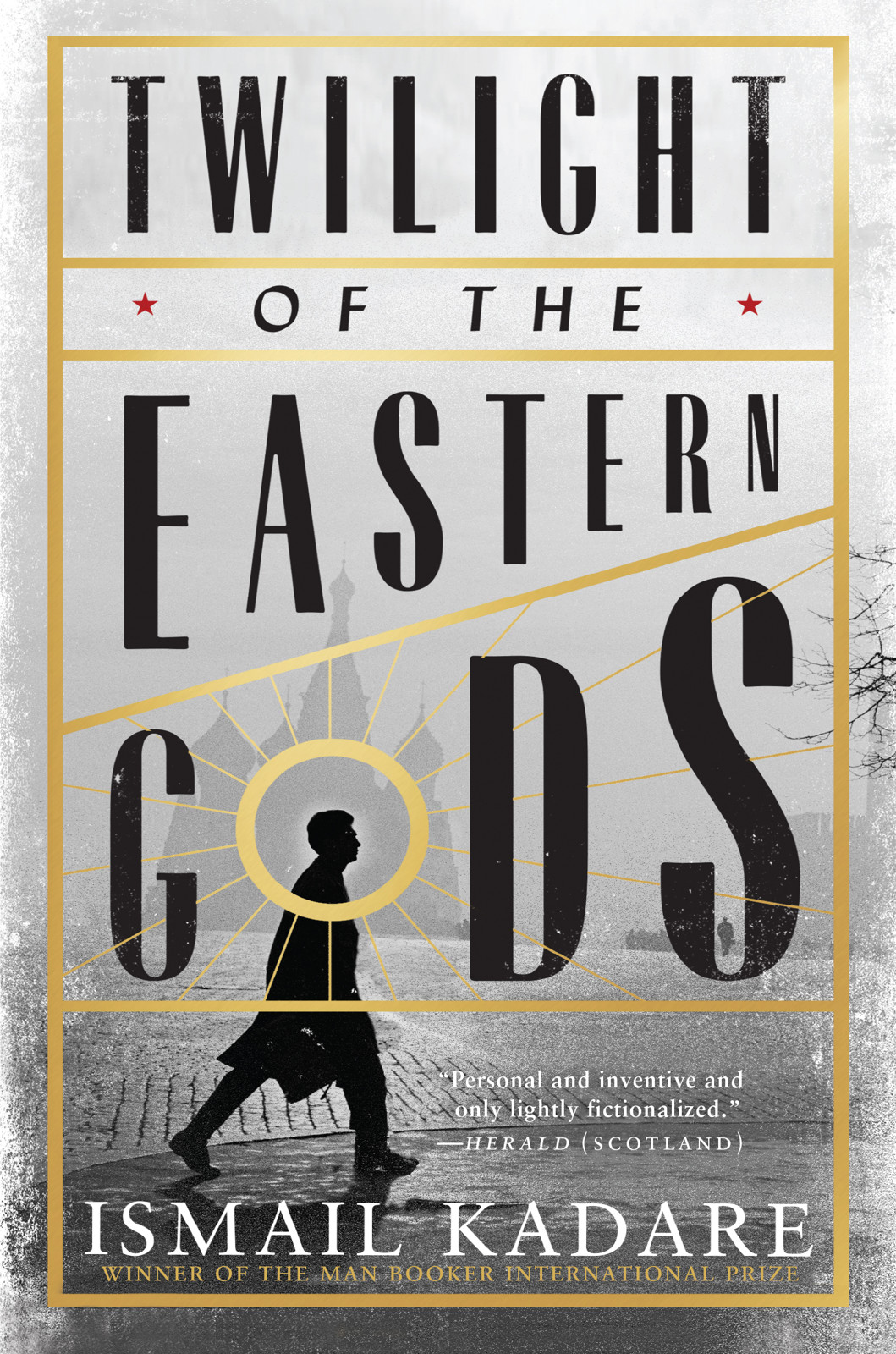 Twilight Of The Eastern Gods Ismail Kadare