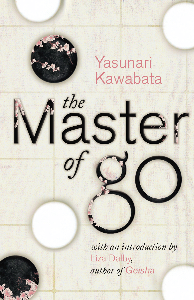 The Master Of Go Yasunari Kawabata