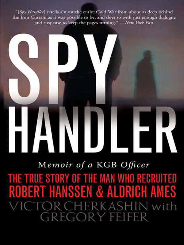 Spy Handler Cherkashin Victor