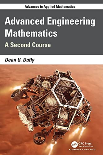 Advanced Engineering Mathematics A Second Course With Matlab Dean G Duffy