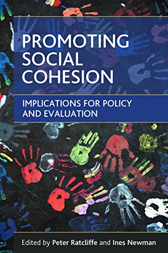 Promoting Social Cohesion Implications For Policy And Evaluation 1st Edition Ines Newman Editor