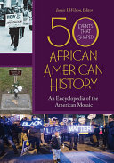 50 Events That Shaped African American History An Encyclopedia Of The American Mosaic 2 Volumes Jamie J Wilson