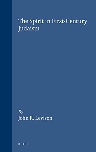 The Spirit In Firstcentury Judaism John R Levison