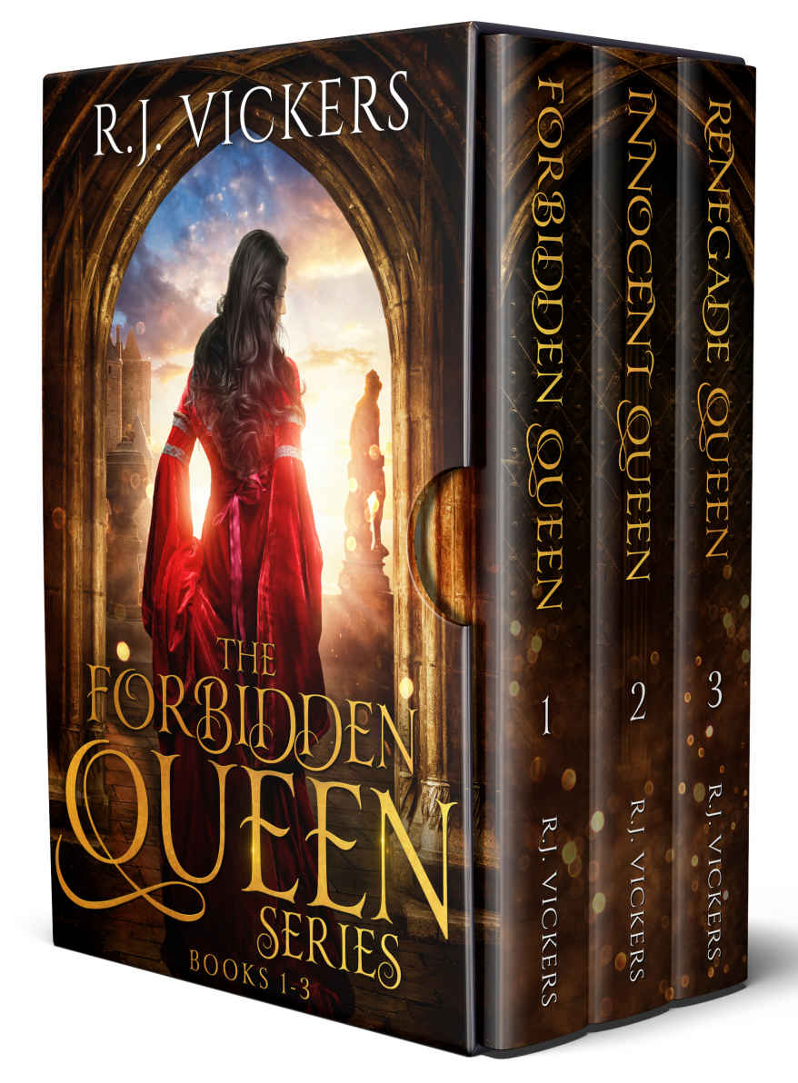 The Forbidden Queen Series Books 1 3 1st Edition Vickers Rj