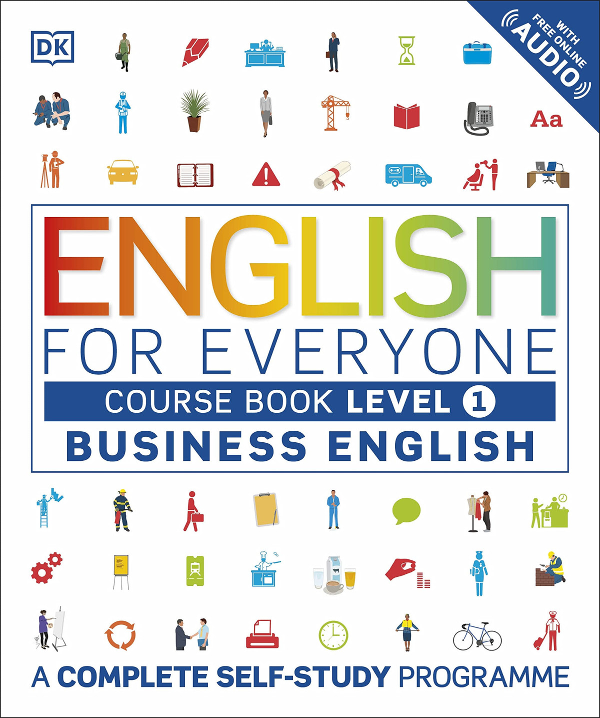 English For Everyone Business English Course Book Level 1 A Complete Selfstudy Programme Dk
