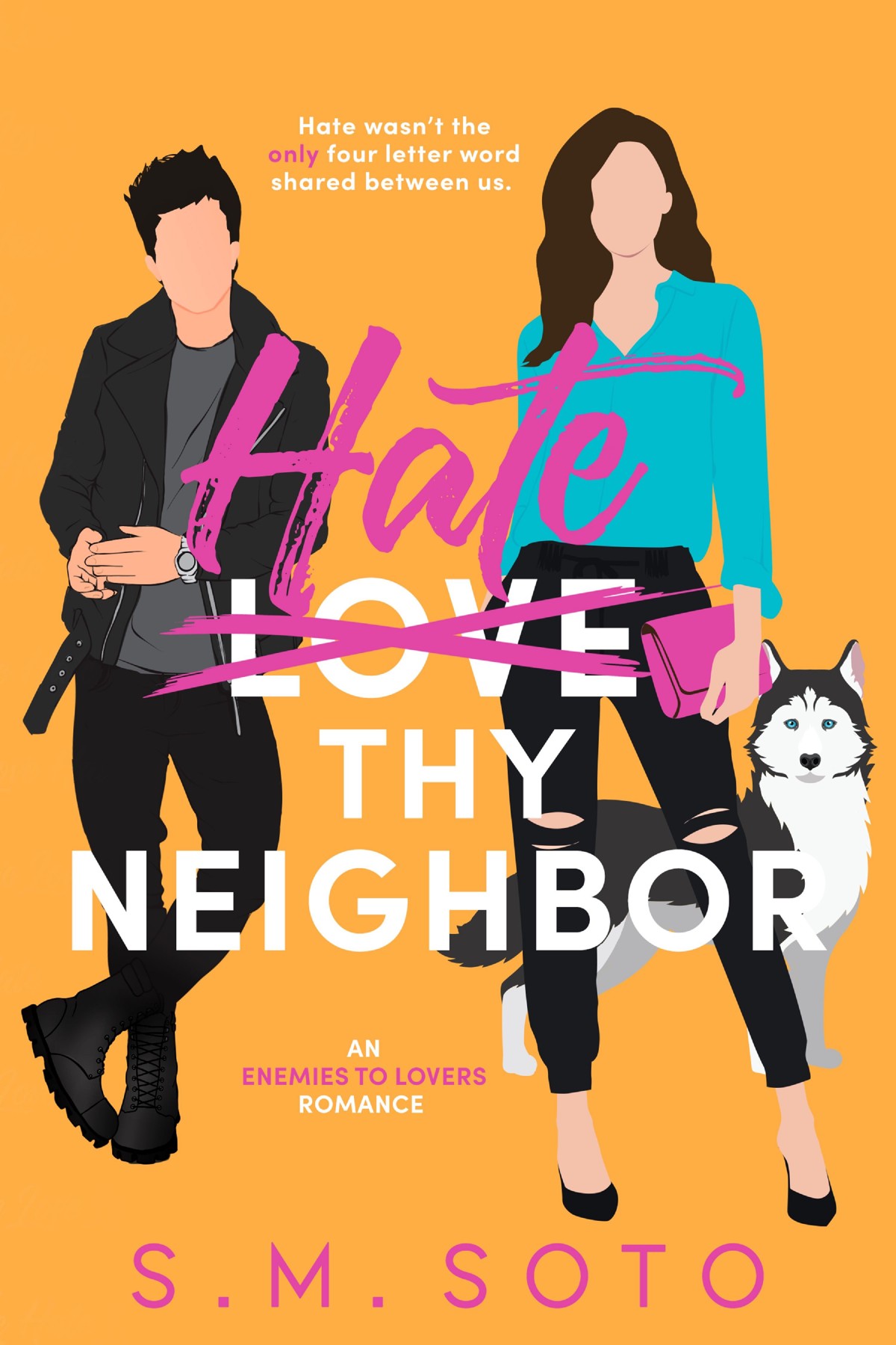 Hate Thy Neighbor Sm Soto