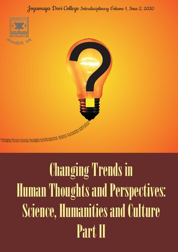 Changing Trends In Human Thoughts And Perspectives Science Humanities And Culture 1st Edition Jogamaya Devi College
