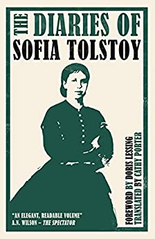 The Diaries Of Sofia Tolstoy Cathy Porter