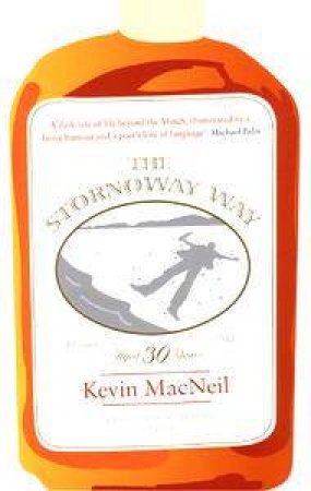 The Stornoway Way Kevin Macneil