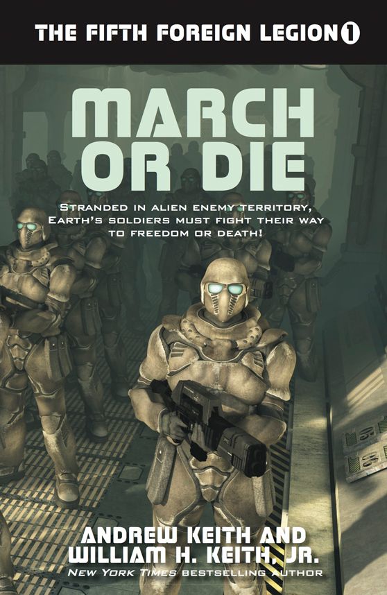 March Or Die Jr Andrew Keith And William H Keith