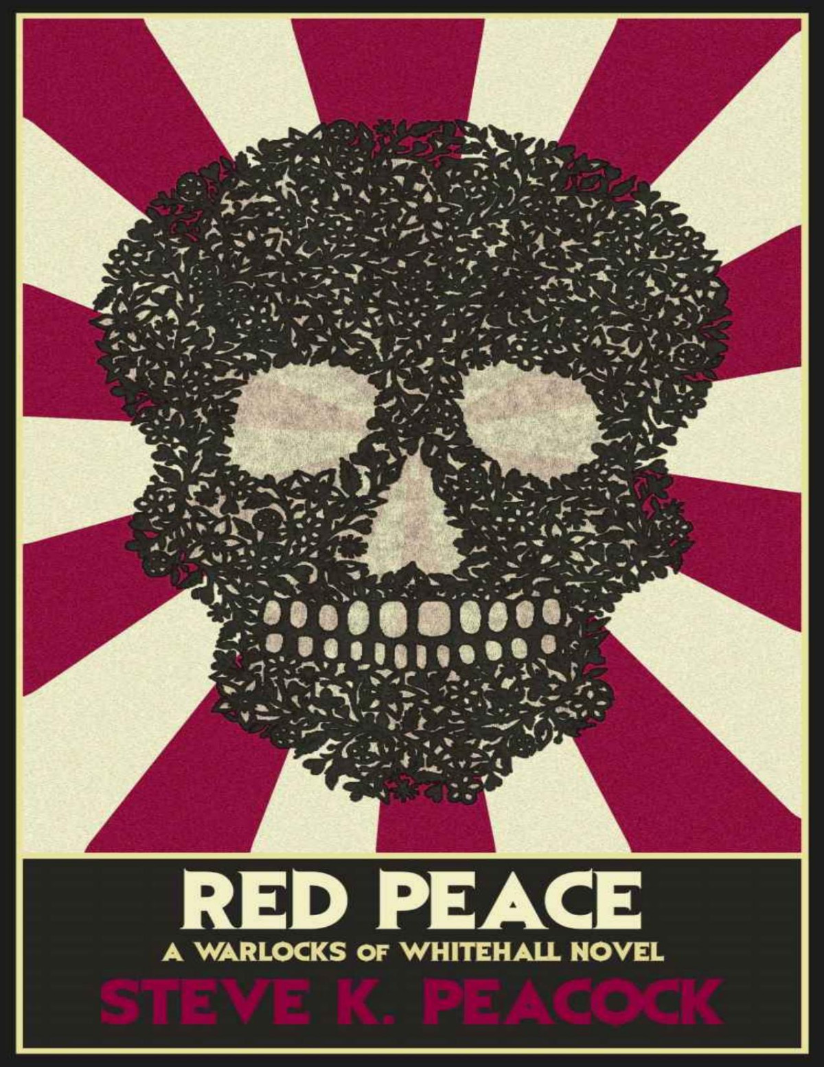 Red Peace Warlocks Of Whitehall Book 2 Steve K Peacock