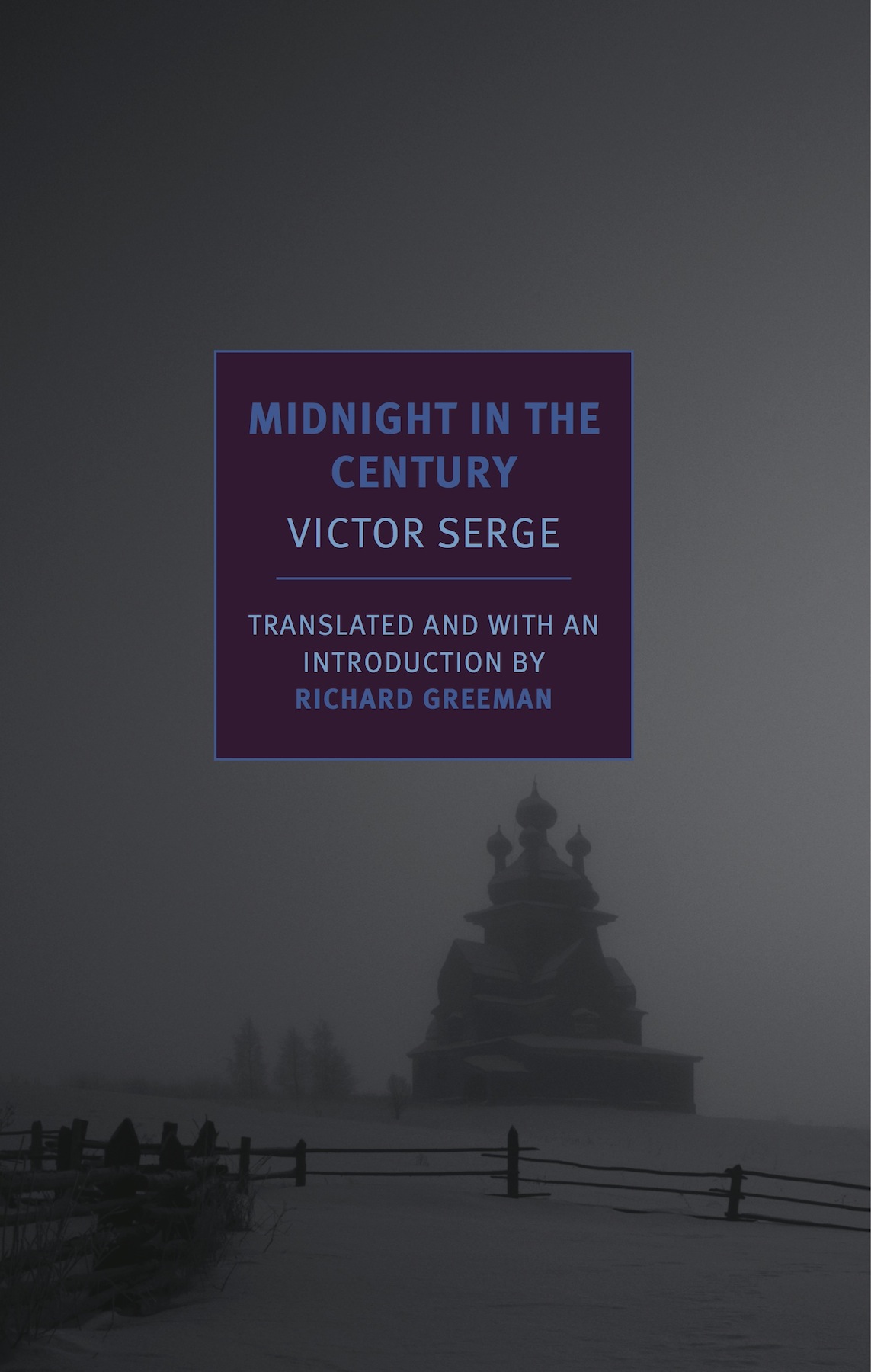 Midnight In The Century Victor Serge