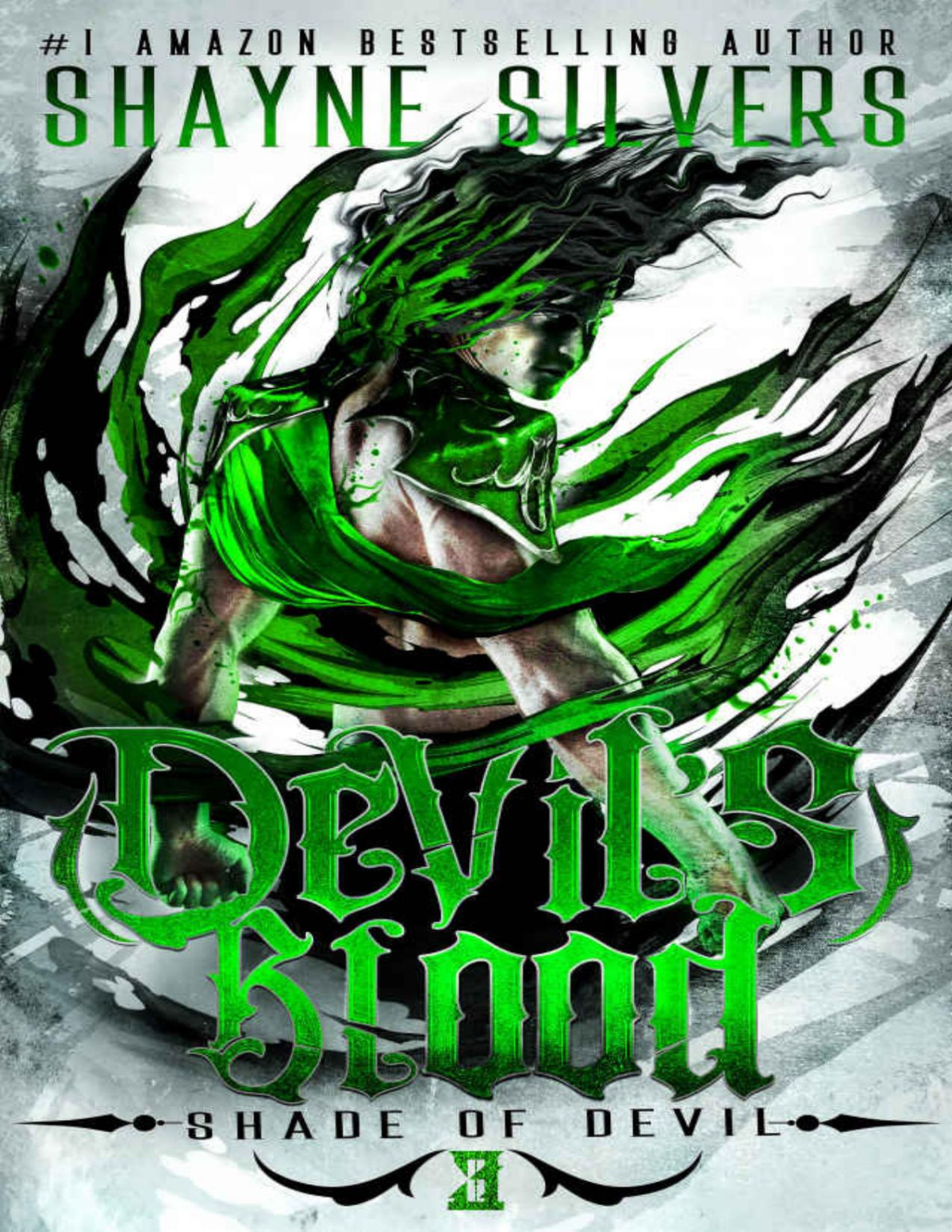 Devils Blood Shade Of Devil Book 3 Shayne Silvers