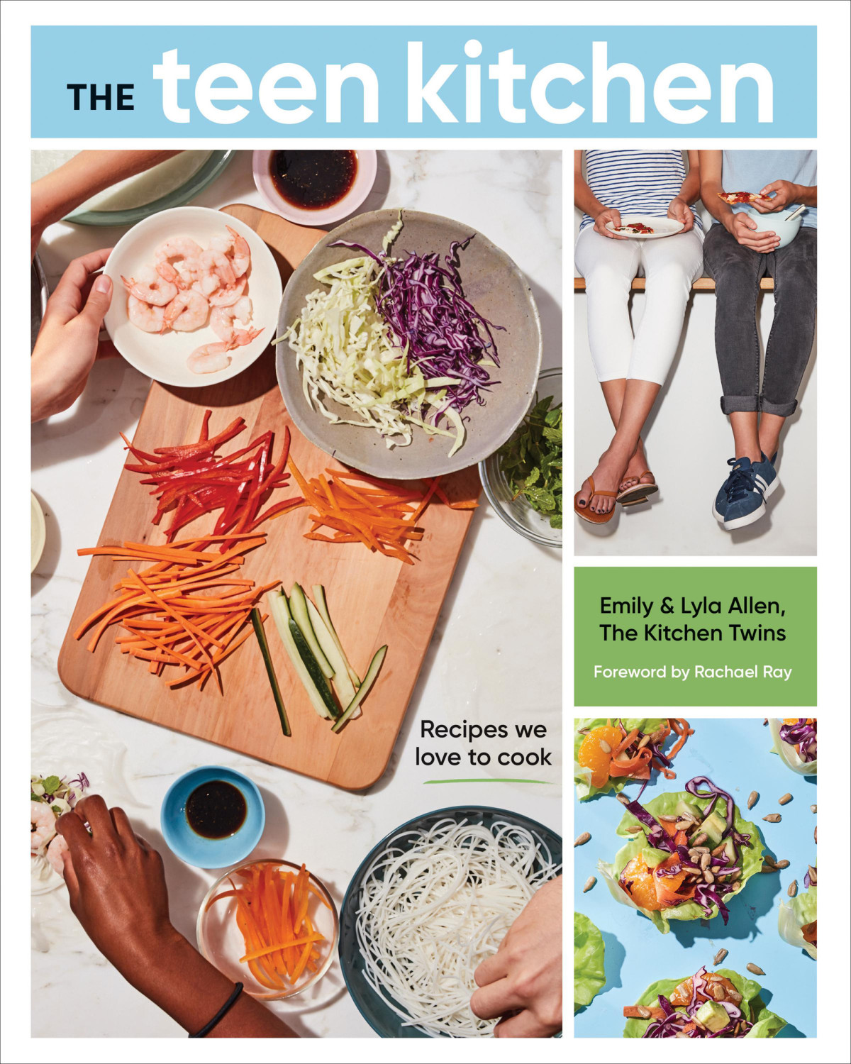 The Teen Kitchen Recipes We Love To Cook Emily Allen Lyla Allen