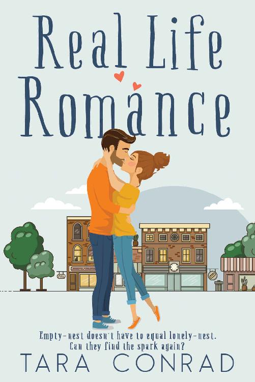 Real Life Romance 1st Edition Tara Conrad