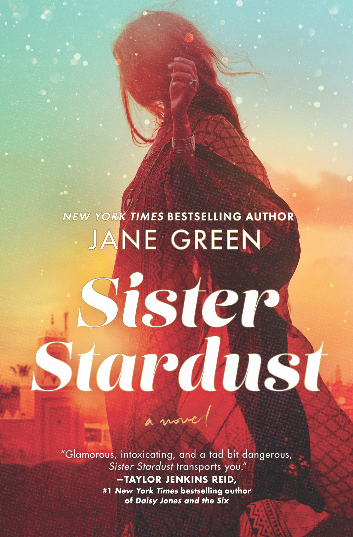 Sister Stardust Jane Green