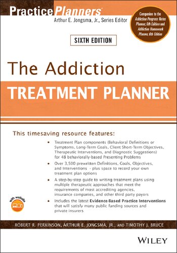 The Addiction Treatment Planner Practiceplanners 6th Edition 6th Edition Robert R Perkinson