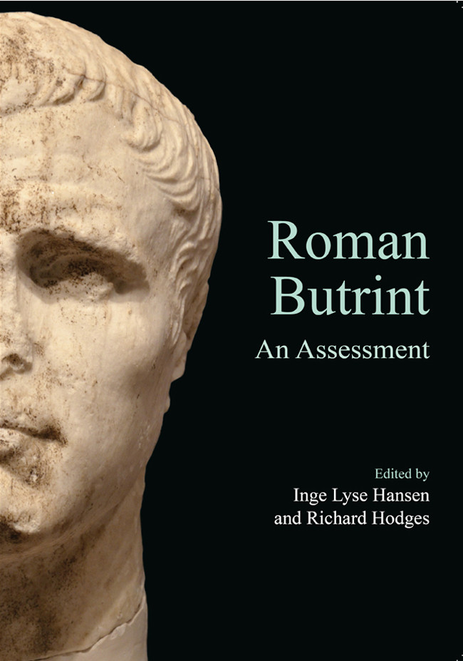 Roman Butrint An Assessment Inge Lyse Hansen Richard Hodges