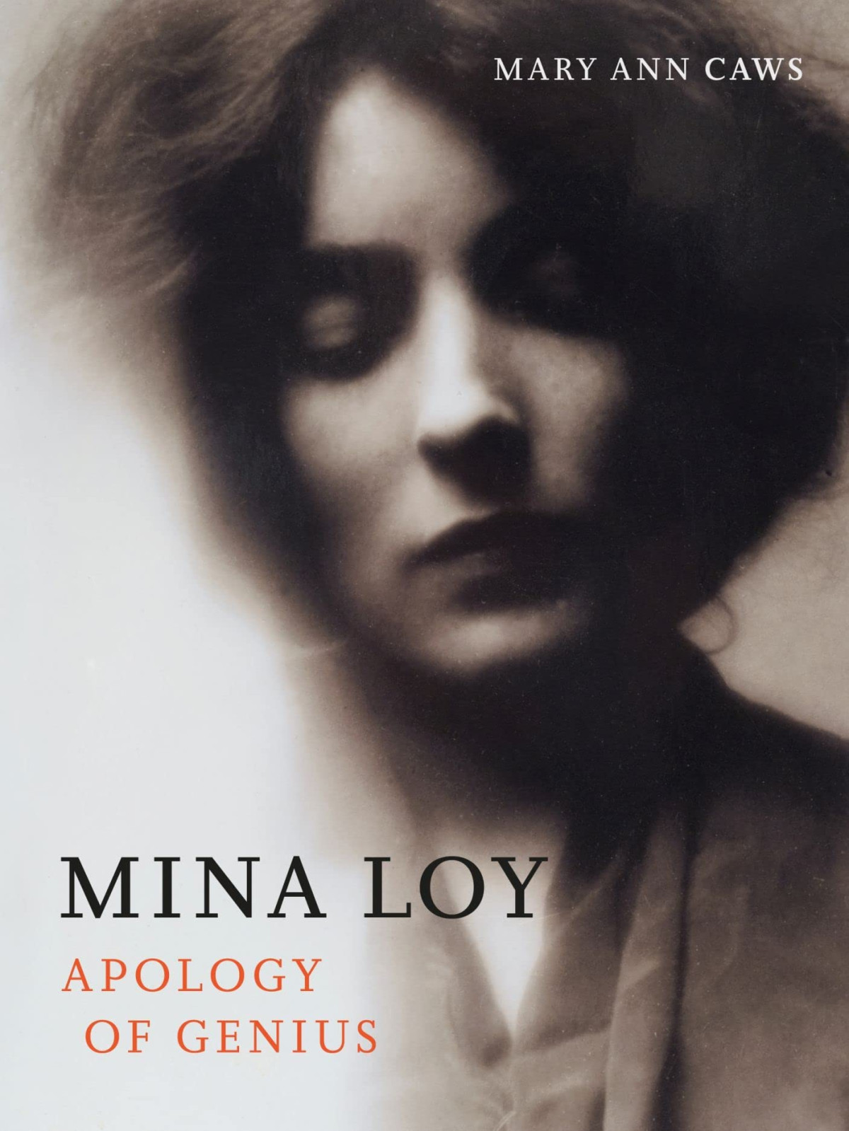 Mina Loy Apology Of Genius Caws Mary Ann